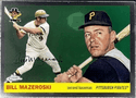 Bill Mazeroski