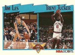 Jim Les / Trent Tucker #307 Base Set