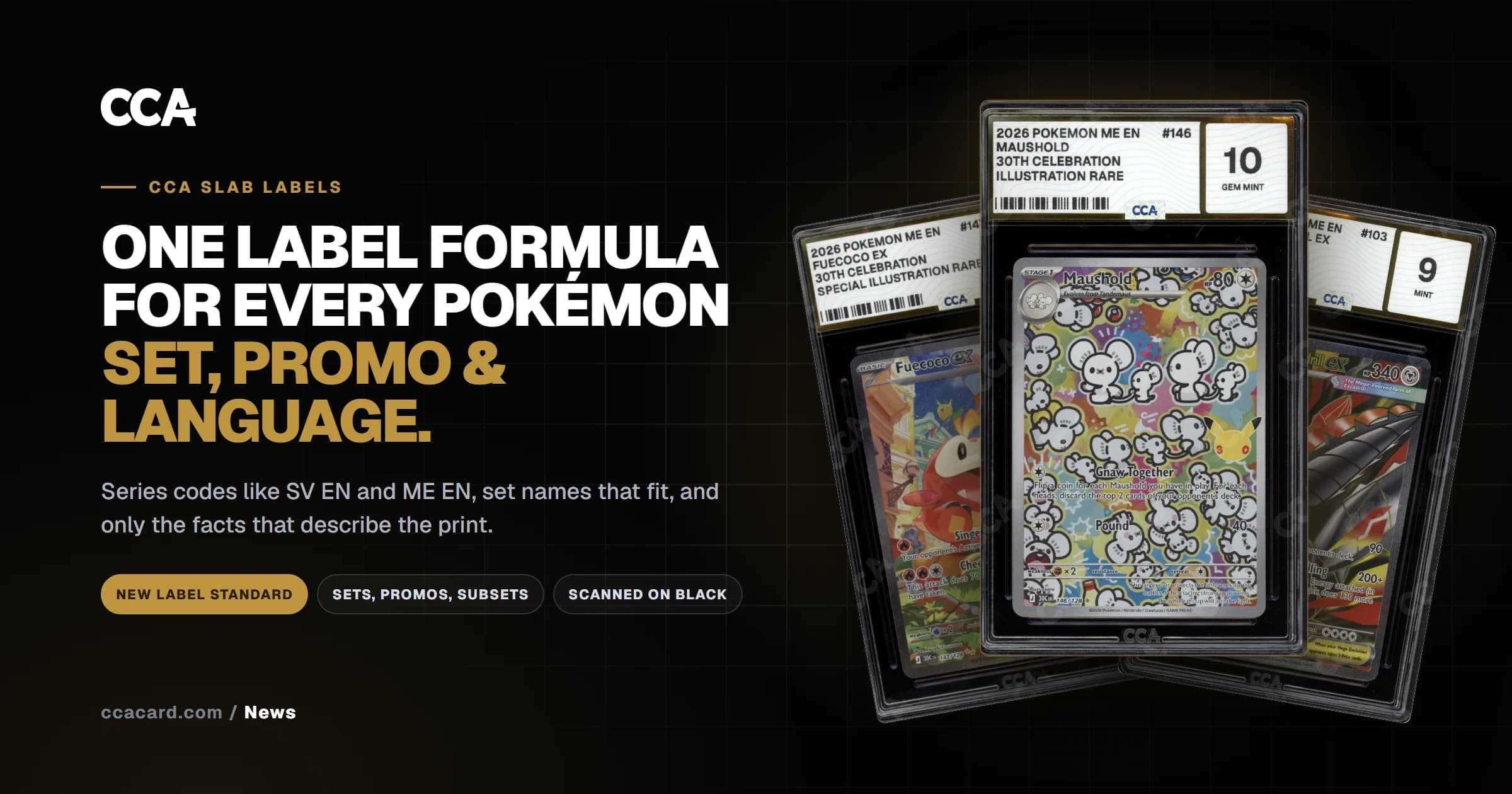One Label Formula for Every Pokémon Set, Promo and Language: The New CCA Slab Label Standard